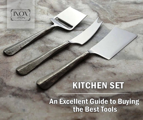 Kitchen-Set-An-Excellent-Guide-to-Buying-the-Best-Tools INOX Artisans